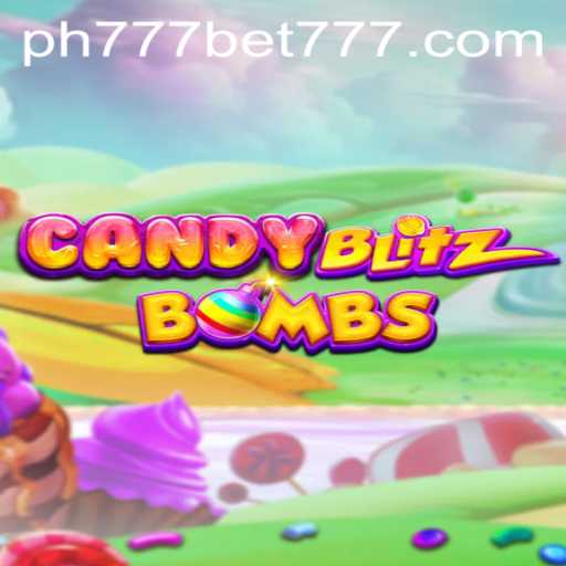 CandyBlitzBombs: A Sweet Adventure in the World of Ph777 Bet
